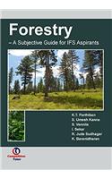 Forestry - A Subjective guide for IFS Aspirants