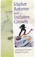 Market Reforms & Inclusive Growth Book