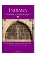 Indiana: The Book of Indian Wonders