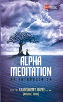 Alpha Meditation: An Introduction