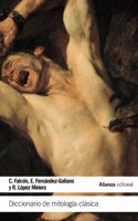Diccionario de mitología clásica / Dictionary of Classical Mythology