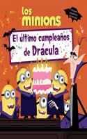 Los minions. El ultimo cumpleanos de Dracula (Spanish Edition)
