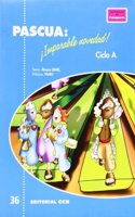 Pascua: Â¡Imparable novedad! Ciclo A
