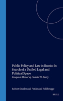 Public Policy and Law in Russia: In Search of a Unified Legal and Political Space