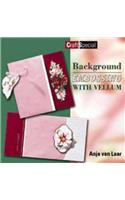 Background Embossing with Vellum