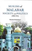 Muslims of Malabar Society and Politics (1800-1921)