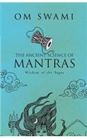 The Ancient Science of Mantras