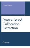 Syntax-Based Collocation Extraction