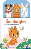 Baby Friends: Goodnight, My 3 Play Puppets(Goodnight, My 3 Play Puppets)