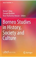 Borneo Studies in History, Society and Culture