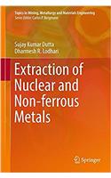 Extraction of Nuclear and Non-Ferrous Metals