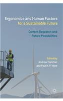 Ergonomics and Human Factors for a Sustainable Future