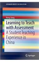 Learning to Teach with Assessment