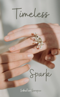 Timeless Spark