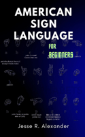 American Sign Language for Beginners