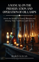 Manual on the Preservation and Operation of Oil Lamps