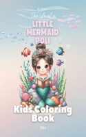 Kids Coloring Book: The life of a Little mermaid Poli