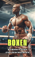 Boxen: Kuriositäten und Geschichten