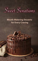Sweet Sensations
