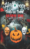 Tricks or Treat Halloween Coloring Book