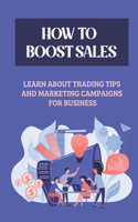 How To Boost Sales