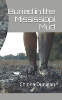 Buried in the Mississippi Mud