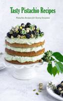 Tasty Pistachio Recipes