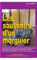 Les souvenirs d'un morguier