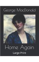 Home Again: Large Print