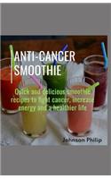 Anti-Cancer Smoothie
