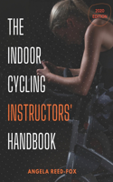 The Indoor Cycling Instructor Handbook
