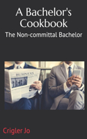 Bachelor's Cookbook