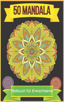 50 mandala Malbuch für Erwachsene: Wunderschöne Mandalas zum Stressabbau und zur Entspannung