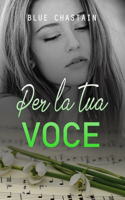 Per la tua voce