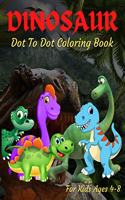 Dinosaur Dot To Dot Coloring Book For Kids Ages 4-8