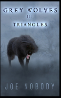 Grey Wolves III