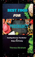 Best Food for Pregnancy