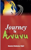 Journey To Avuvu