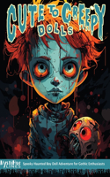 Cute to Creepy Dolls 2: Spooky Haunted Boy Doll Adventure for Gothic Enthusiasts