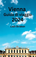 Vienna Guida di viaggio 2024