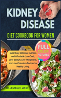 Kidney Disease Diet Cookbook for Women