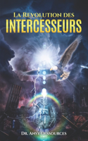 Revolution des Intercesseurs