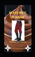 Beau's Book of Boems: Poems By Sir Gareth Beaumains