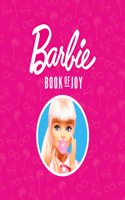 Barbie Book of Joy: An official illustrated Barbie pocket book of funny quotes, new for Christmas 2023 â€“ the perfect gift for fans of the hit movie!