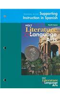 Universal Access Supporting Instruction In Spanish: Holt Literature & Language Arts, Fourth Course