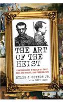 The Art of the Heist