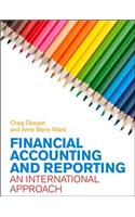 Financial Accounting and Reporting: An International Approach