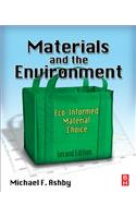 Materials and the Environment: Eco-Informed Material Choice