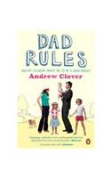 Dad Rules: How My Children Taught Me To Be a Good Parent