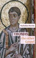 Thomas: The Other Gospel